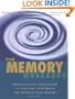 The Memory Workbook: Breakthrough Techniques to Exercise Your Brain and Improve Your Memory