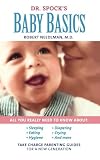 Dr. Spock's Baby Basics: Take Charge Parenting Guides