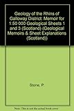 Geology of the Rhins of Galloway district