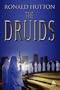 Druids: A History