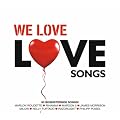 We Love Lovesongs