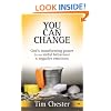 You can change: God's Transforming Power for Our Sinful Behaviour and Negative Emotions