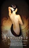 Vanquished: Book 1 (Men of Roxbury House, Book 1)
