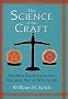 The Science of the Craft: Modern Realities in the Ancient Art of Witchcraft