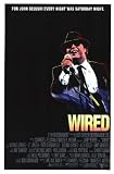 Wired Movie Poster (27 x 40 Inches - 69cm x 102cm) (1989) -(Michael Chiklis)(Ray Sharkey)(Patti D'Arbanville)(J.T. Walsh)(Gary Groomes)(Lucinda Jenney)