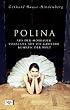 Polina: Aus der Moskauer Vorstadt auf die gro�en B�hnen der Welt