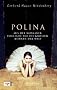 Polina: Aus der Moskauer Vorstadt auf die gro�en B�hnen der Welt