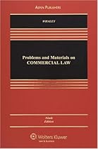 Problems & Materials on Commercial Law (Aspen Casebooks)