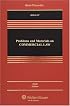 Problems and Materials on Commercial Law