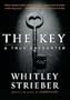 The Key: A True Encounter