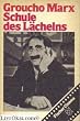 Schule des L�chelns.