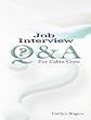 Job Interview Questions and Answers for Cabin Crew