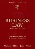 Business Law: Text and Cases (West's Business Law)