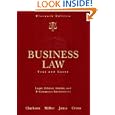 Business Law: Text and Cases (West's Business Law) by Kenneth W. Clarkson, Roger LeRoy Miller, Gaylord A. Jentz, and Frank B. Cross