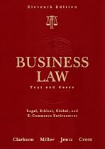 Business Law: Text and Cases (West's Business Law)