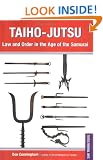 Taiho-Jutsu: Law and Order in Feudal Japan (Tuttle Martial Arts)