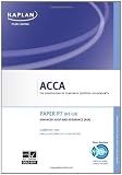 ACCA P7 Advanced Audit and Assurance AAA (INT/UK) - Complete Text 2011