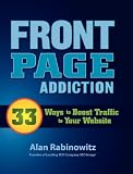 41INlki1nyL. SL160 Front Page Addiction: 33 Ways to Boost Traffic To Your Website