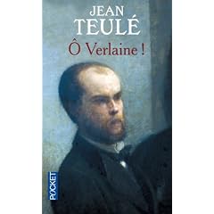 O Verlaine !