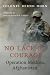 No Lack of Courage: Operation Medusa, Afghanistan