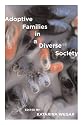 Adoptive Families in a Diverse Society