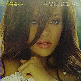 Album Art for A Girl Like Me by Rihanna
