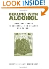 Dealing with Alcohol: Indigenous Usage in Australia, New Zealand and Canada