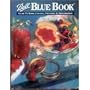Ball Blue Book: A Guide to Home Canning, Freezing and Dehydration