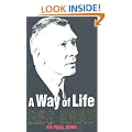 A Way of Life: Over Thirty Years of Blood, Sweat a: Over Thirty Years of Blood, Sweat and Tears
