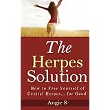the herpes solution how to free yourself of genital herpes for good