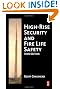 High-Rise Security and Fire Life Safety