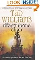 The Dragonbone Chair (Memory, Sorrow & Thorn)