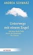 Unterwegs mit einem Engel: Mit dem Buch Tobit durch die Fastenzeit bis Ostern