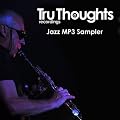 Tru Thoughts Jazz MP3 Sampler