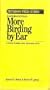 Peterson Field Guide(R) to More Eastern/Central Birding by Ear (Peterson Field Guide Series)