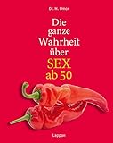 Image de Die ganze Wahrheit über SEX ab 50