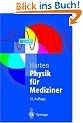 Physik f�r Mediziner: Eine Einf�hrung (Springer-Lehrbuch)