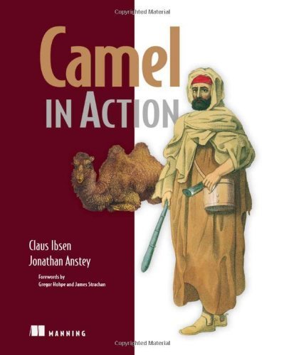 Camel in Action by Ibsen, Claus, Anstey, Jonathan [Manning Publications,2011] (Paperback)