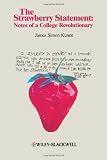 The Strawberry Statement: Notes of a College Revolutionary