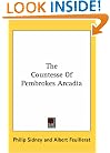 The Countesse Of Pembrokes Arcadia