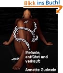 Melanie, entf�hrt und verkauft