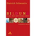 Bildung: Alles, was man wissen muss. Illustrierte Ausgabe