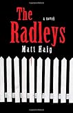 The Radleys: A Novel