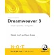 Macromedia Dreamweaver 8 Hands-On Training by Daniel Short and Garo Green