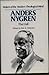 Anders Nygren (Makers of the modern theological mind)