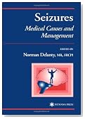 Seizures: Medical Causes and Management (Current Clinical Practice)