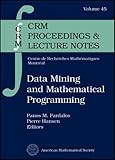 Data mining and mathematical programming