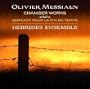 Olivier Messiaen: Chamber Works
