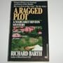 A Ragged Plot