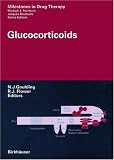 Glucocorticoids (Milestones in Drug Therapy)
